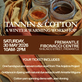 Tannin & Cotton Natural Dye Workshop